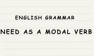 Need As A Modal Verb